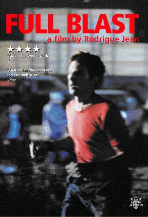 Pochette DVD du film Full Blast de Rodrigue Jean