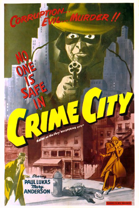 Affiche américaine du film Whispering City - Renommé Crime City en 1952