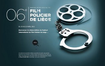 Festival du film policier de Liège 2012 Festival du film policier de Liège 2012