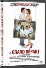 Le Grand départ de Claude Meunier est en DVD