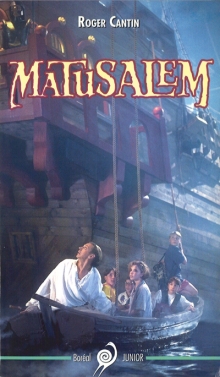 Couverture du livre de Roger Cantin Matusalem