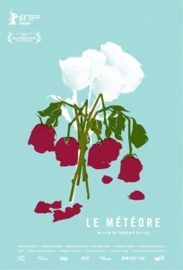 Affiche du film Le Météore de François Delisle (2013, Productions 53/12, FunFilm Distribution)