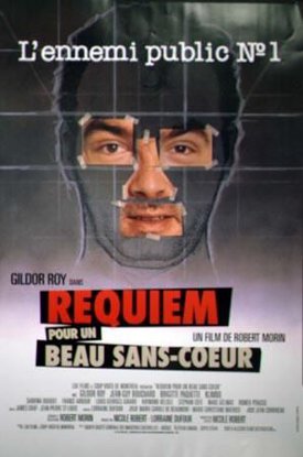 Affiche du film Réquiem pour un beau sans coeur (Robert Morin, 1992)