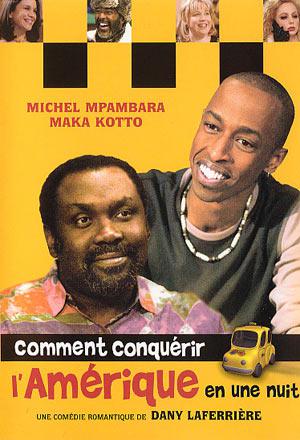 Pochette DVD du film Comment conquérir... de Dany Laferrière