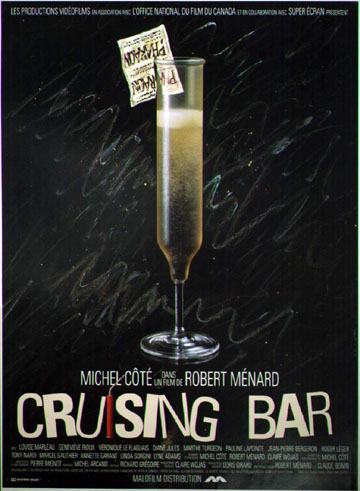 Affiche de la comédie Cruising Bar (Robert Ménard, 1989 - Coll. Cinémathèque québécoise)