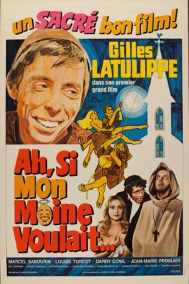 Ah! Si mon moine voulait… – Film de Claude Pierson