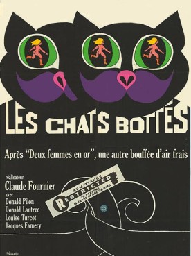 Chats bottés, Les – Film de Claude Fournier