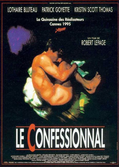 Affiche fraçaise du film Le confessionnal de Robert Lepage