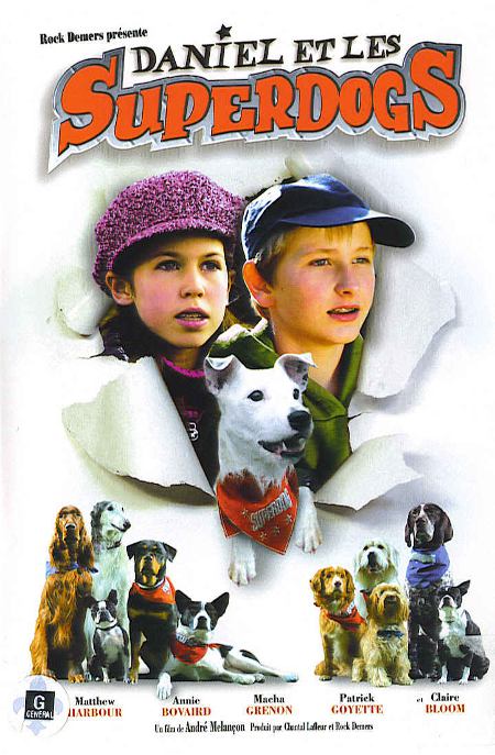 Pochette DVD québécoise de Daniel et les Superdogs (©Christal Films)