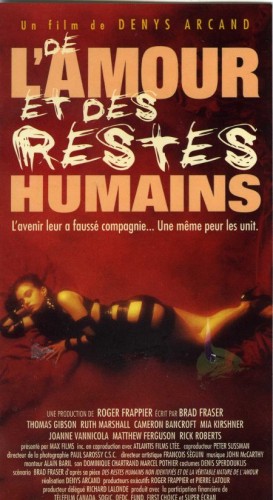 Love and Human Remains – Film de Denys Arcand