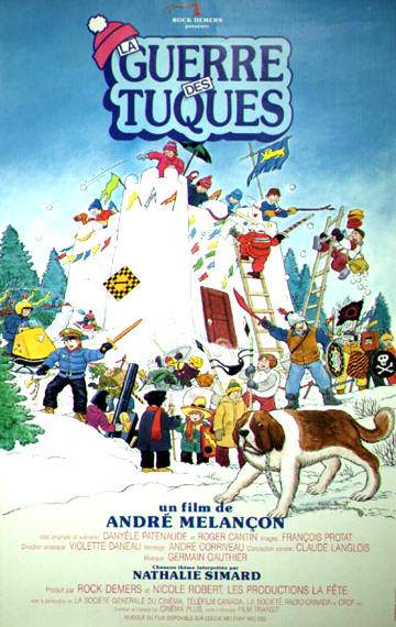 Affiche du film La guerre des tuques (1984, André Melançon, Productions La Fête)