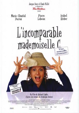 Incomparable Mademoiselle C, L’ – Film de Richard Ciupka