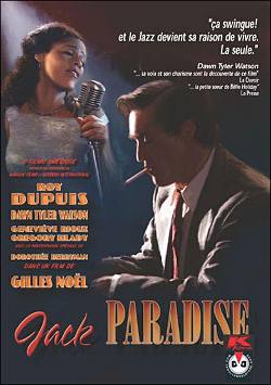 Jack Paradise – Film de Gilles Noël