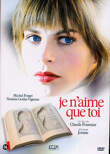 Pochette DVD française du film Je n'aime que toi de Claude Fournier