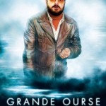 Affiche du film Grande Ourse la clé des possibles (version Daneau - 2009 - Point de Mire - Alliance Vivafilm)