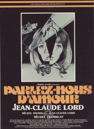 Affiche originale du film Parlez-nous d'amour (Jean-Cladue Lord, 1976 - Coll. Cinémathèque québécoise)