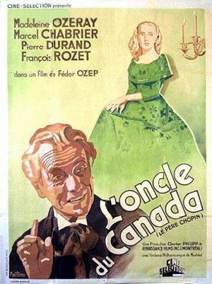 L'une des affiches françaises du film L'Oncle du Canada (Le Père Chopin) de Fedor Ozep