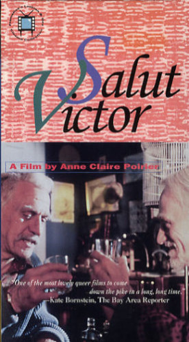 Salut Victor ! – Film d’Anne Claire Poirier