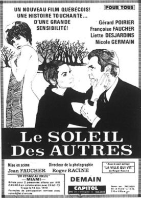 Soleil des autres, Le – Film de Jean Faucher