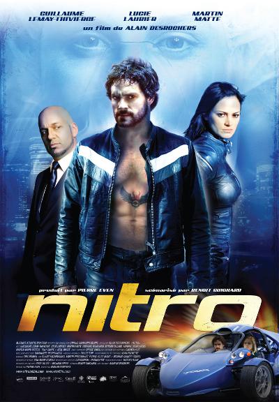 Affiche du film d'action québécois Nitro (2007, Desrochers - Alliance)