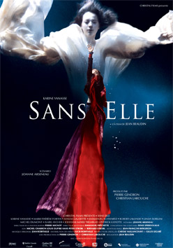 Affiche du film Sans elle de Jean Beaudin (2006, Christal Films)