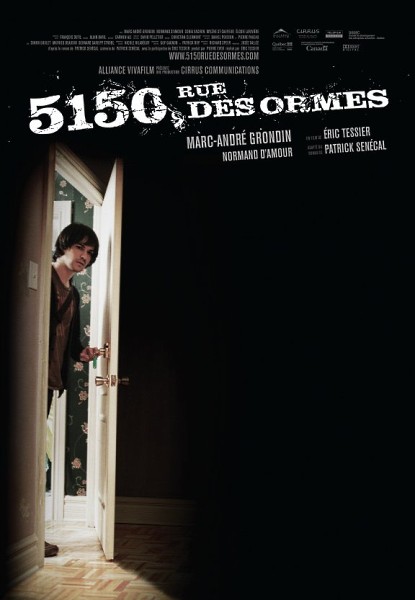 Affiche du film 5150 Rue des Ormes Tessier, 2009)