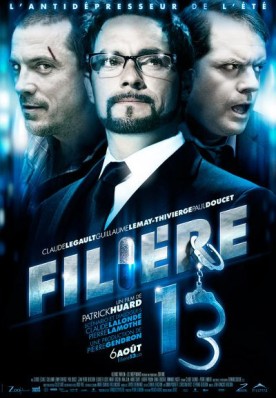 Filière 13 – Film de Patrick Huard