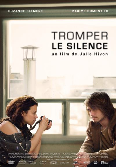 Affiche de Tromper le silence, film de Julie Hivon (2010 - Films de l'Autre - Christal)
