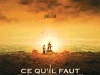 Affiche du film Ce qu'il faut pour vivre