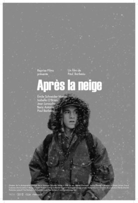 Après la neige – Film de Paul Barbeau