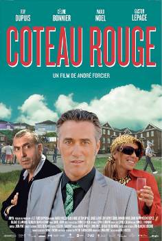 Affiche du film Coteau Rouge d'André Forcier