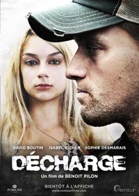 Affiche du film Décharge de Benoit Pilon