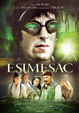 Esimésac – Film de Luc Picard