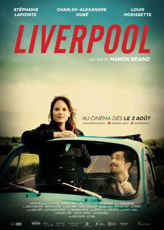 Affiche du film Liverpool de Manon Briand