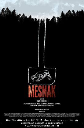 Affiche du film Mesnak d'Yves Sioui Durand