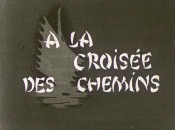 Image tirée du générqie du film À la croisée des chemins