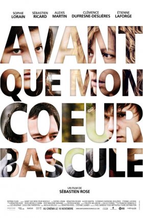 Affiche du film Avant que mon coeur bascule