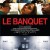 Affiche du film Le banquet