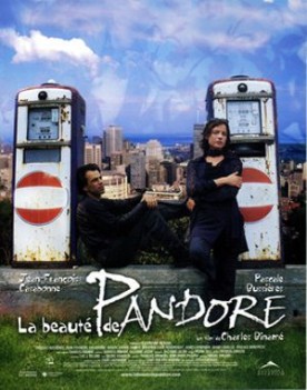 Beauté de Pandore, La – Film de Charles Binamé