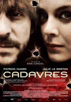 Cadavres – Film d’Érik Canuel