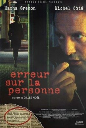 Erreur sur la personne – Film de Gilles Noël