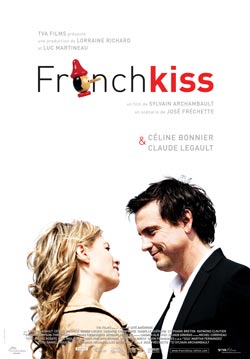 Affiche du film French Kiss de Sylvain Archambault (©TVA Films)