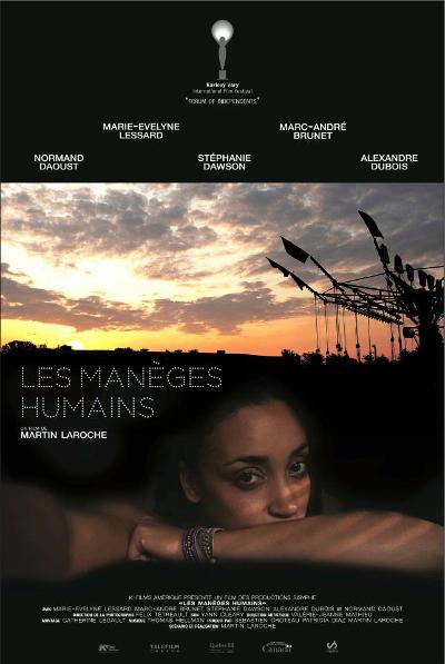 Affiche de Les Manèges humains (Fair Sex), film de Martin Laroche (2013, Sisyphe, K-Films Amérique)