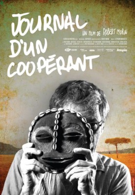 Journal d’un coopérant – Film de Robert Morin