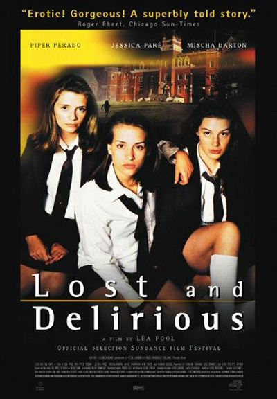 Affiche du film Lost and Delirious de Léa Pool
