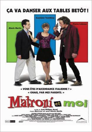 Affiche du film Matroni et moi de Jean-Philippe Duval (1999)