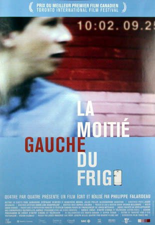 Affiche québécoise du film La moitié gauche du frigo (Films Tonic, 2000)