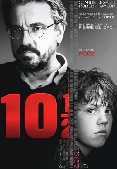 Affiche du film de Podz 10 et demi