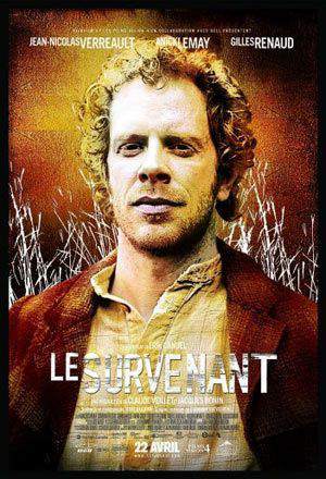 Affiche du film Le survenant d'Érik Canuel (2005, Films Vision 4, Alliance)