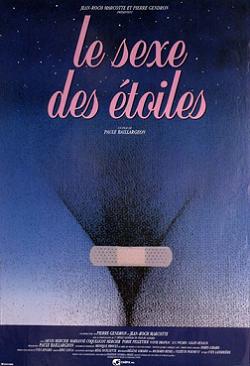 Affiche du film Le Sexe des étoiles (Baillargeon, 1994)